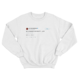 Lil B no consent no booty tweet on a white crewneck sweater from Tee Tweets